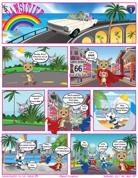 Pawsitive Adventures in Los Angeles - "Super Hero's" - Issue 2