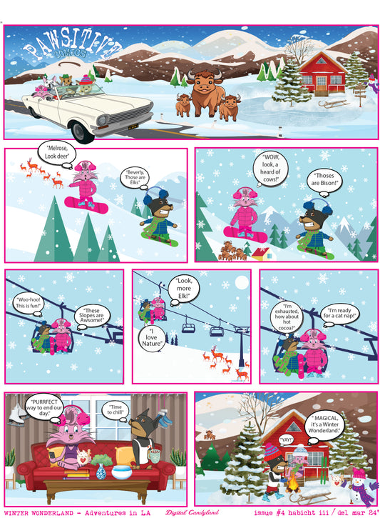 Pawsitive Adventures in Mammoth - "Winter Wonderland" - Issue #4